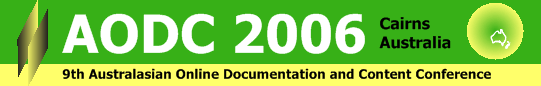 Australasian Online Documentation and Content Conference (AODC) 2005